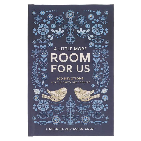 A Little More Room for Us: 100 Devotions for the Empty Nest