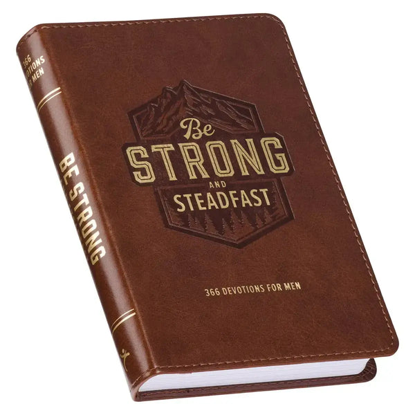 Be Strong & Steadfast Brown Faux Leather Daily Devotional