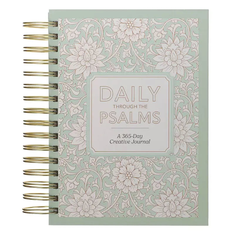 Daily Through the Psalms: A 365-Day Spiral-bound Creative Journal
