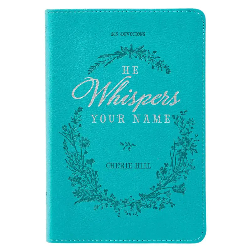 He Whispers Your Name Turquoise Faux Leather Devotional Main image