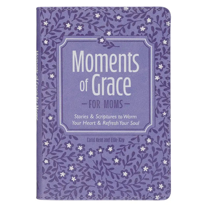 Moments of Grace for Moms: Stories & Scriptures Purple Gift Book Main image