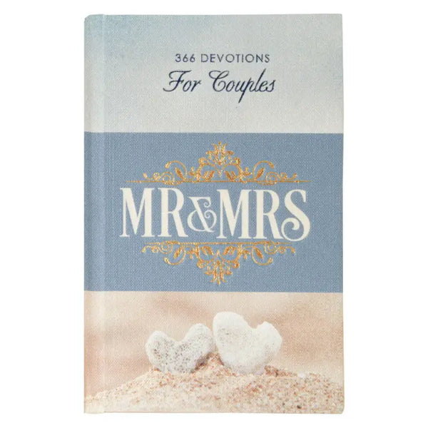 Mr. & Mrs. 366 Devotions for Couples Hardcover Edition