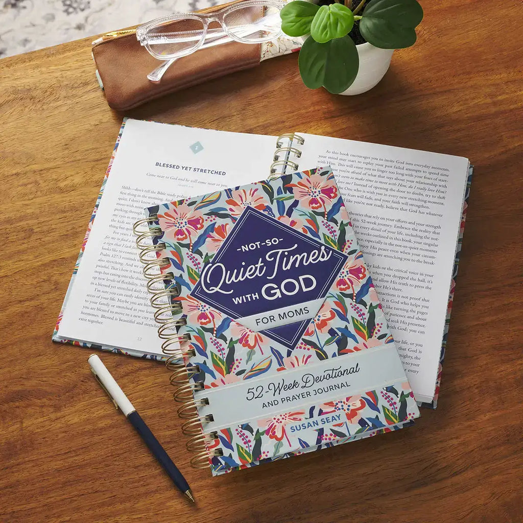 Not-So-Quiet Times with God for Moms: 52-Week Devotional & Prayer Journal