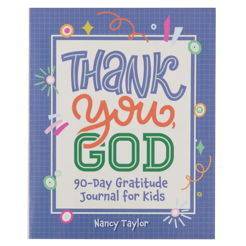 Thank You, God! 90-Day Gratitude Journal for Kids Main image