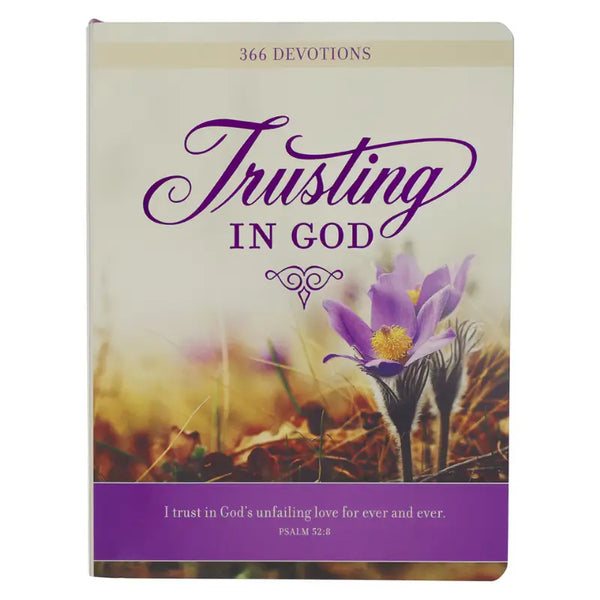 Trusting in God Hardcover Devotional