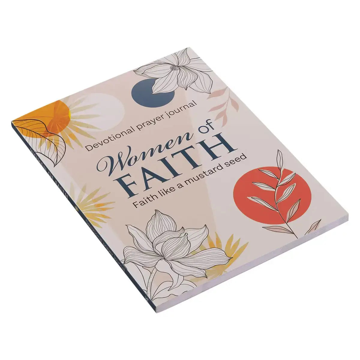 Women of Faith: Faith Like a Mustard Seed Devotional Prayer Journal